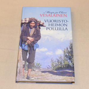 Marja ja Olavi Vesalainen Vuoristoheimon poluilla